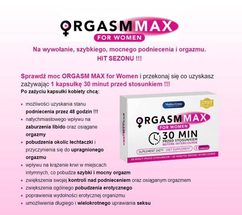 Таблетки ORGASM MAX оргазм та лібідо жінок, (ціна за упаковку, 2 капсули) вид 3